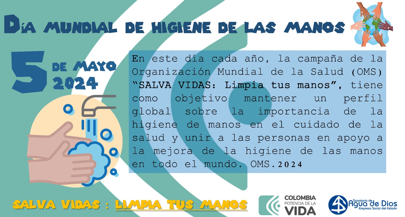 Dia mundial del higiene de las manos 05 de mayo del 2024