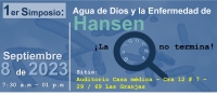 Simposio Agua de Dios y la enfermedad de HANSEN, la búsqueda no termina